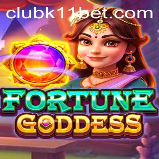 Discover the World of FORTUNEGODDESS: A Thrilling Adventure with K11BET