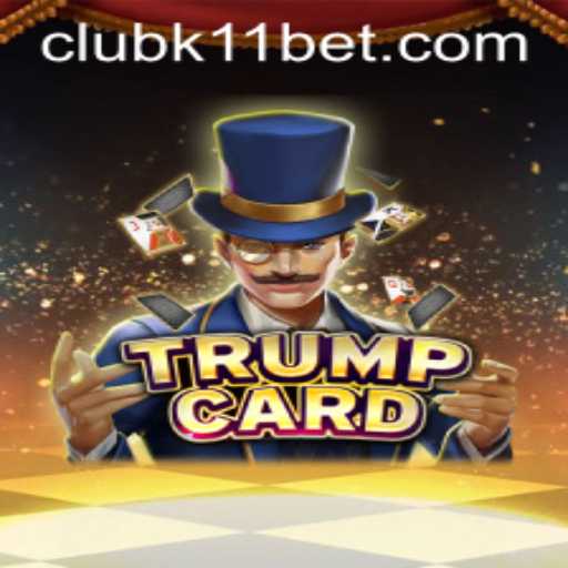 Exploring TrumpCard: The Latest Game Craze from K11BET